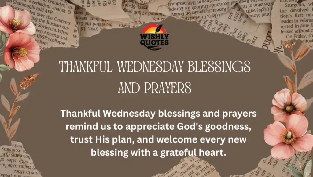 Thankful Wednesday Blessings and Prayers