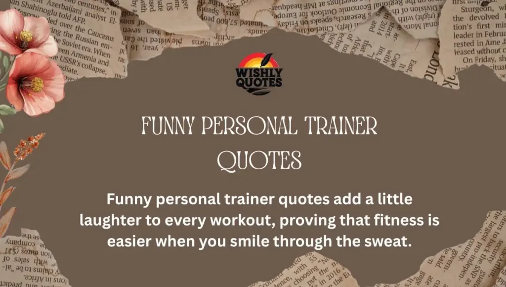 Funny Personal Trainer Quotes