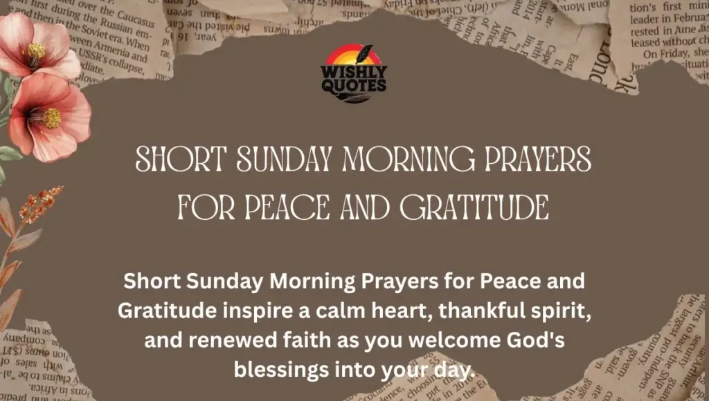 Short Sunday Morning Prayers for Peace and Gratitude