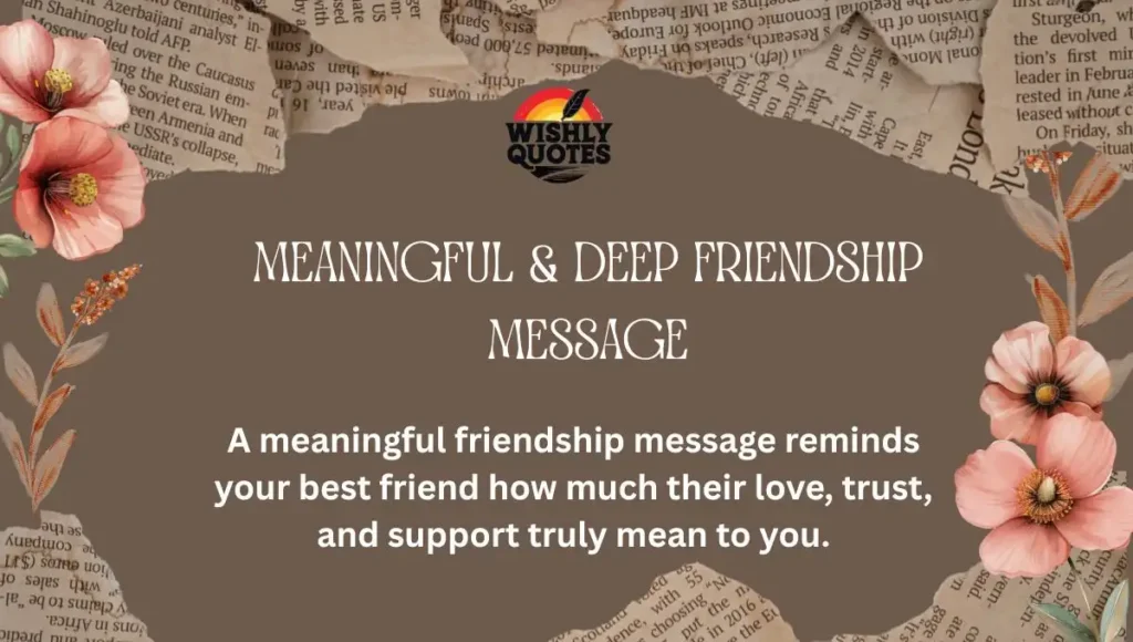 Meaningful & Deep Friendship Message