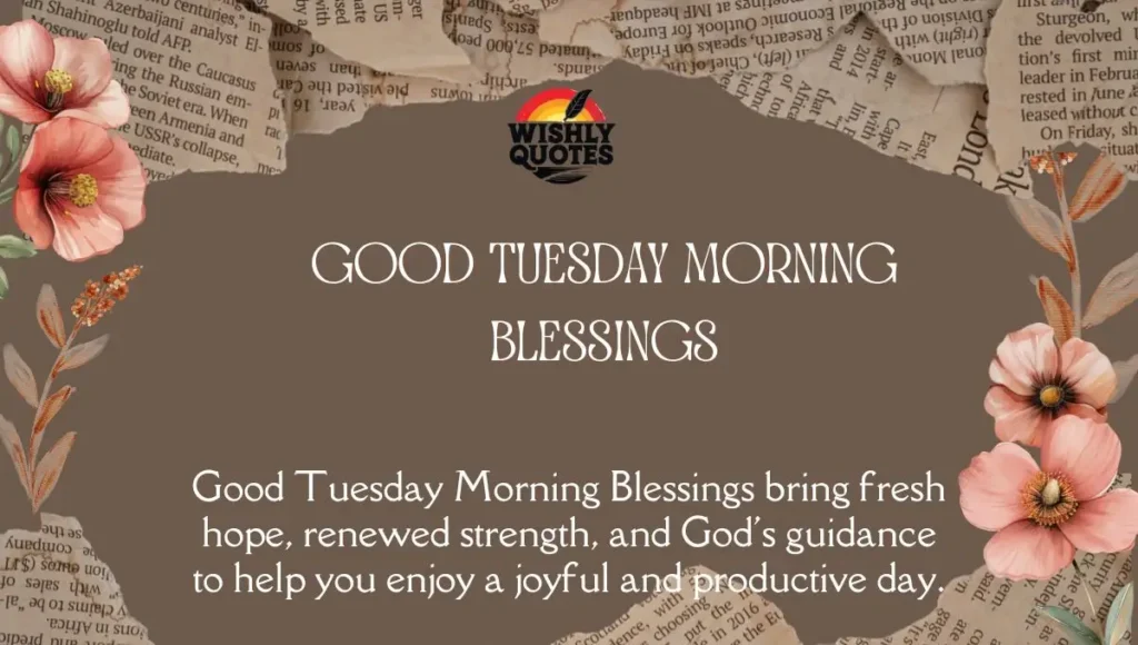 Good Tuesday Morning Blessings