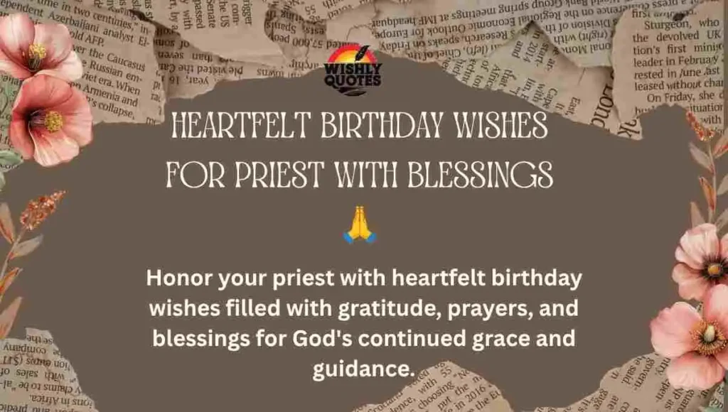 Heartfelt Birthday Wishes for Priest with Blessings 🙏
