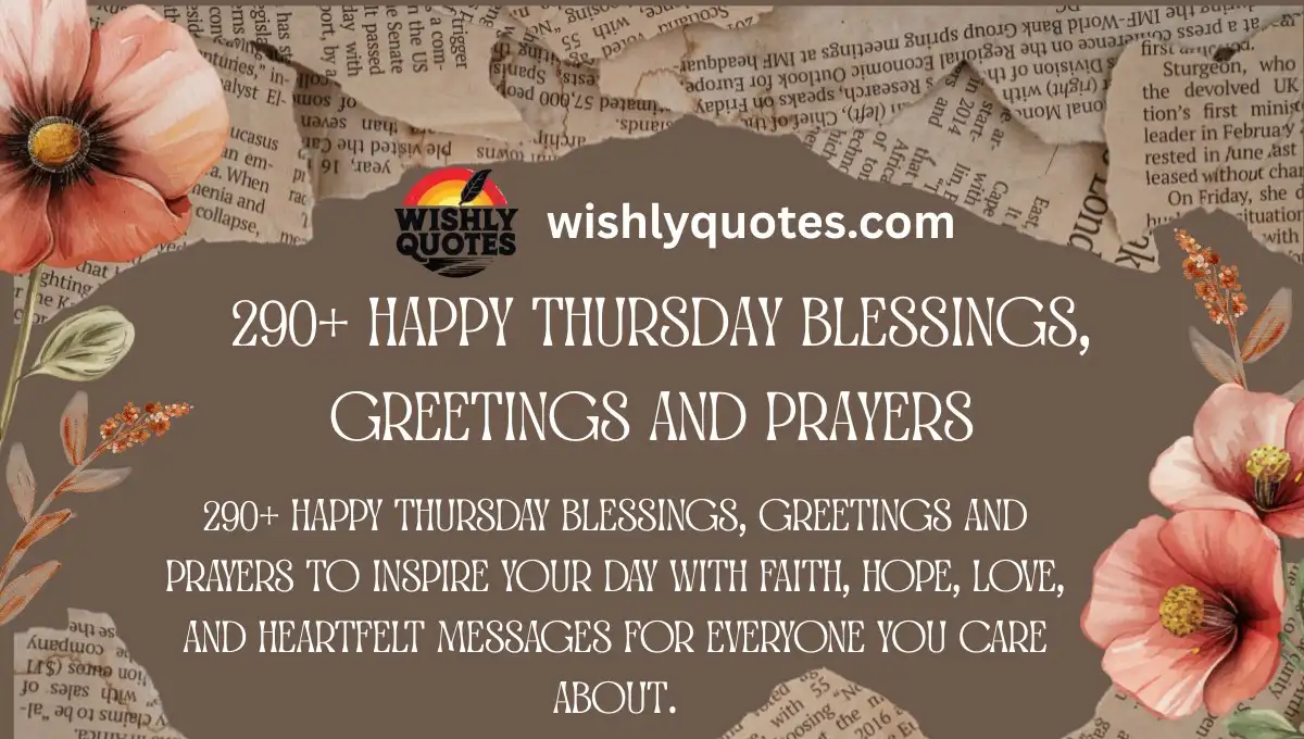 290+ Happy Thursday Blessings, Greetings and Prayers