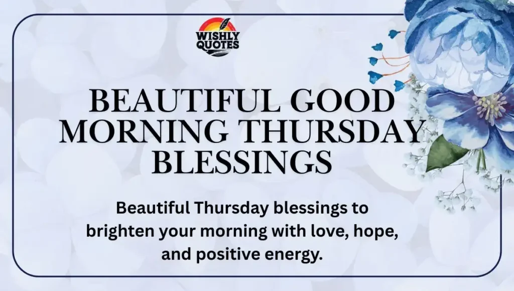 Beautiful Good Morning Thursday Blessings
