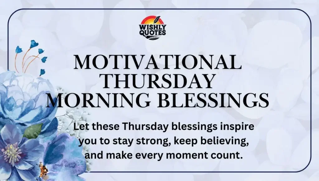 Motivational Thursday Morning Blessings