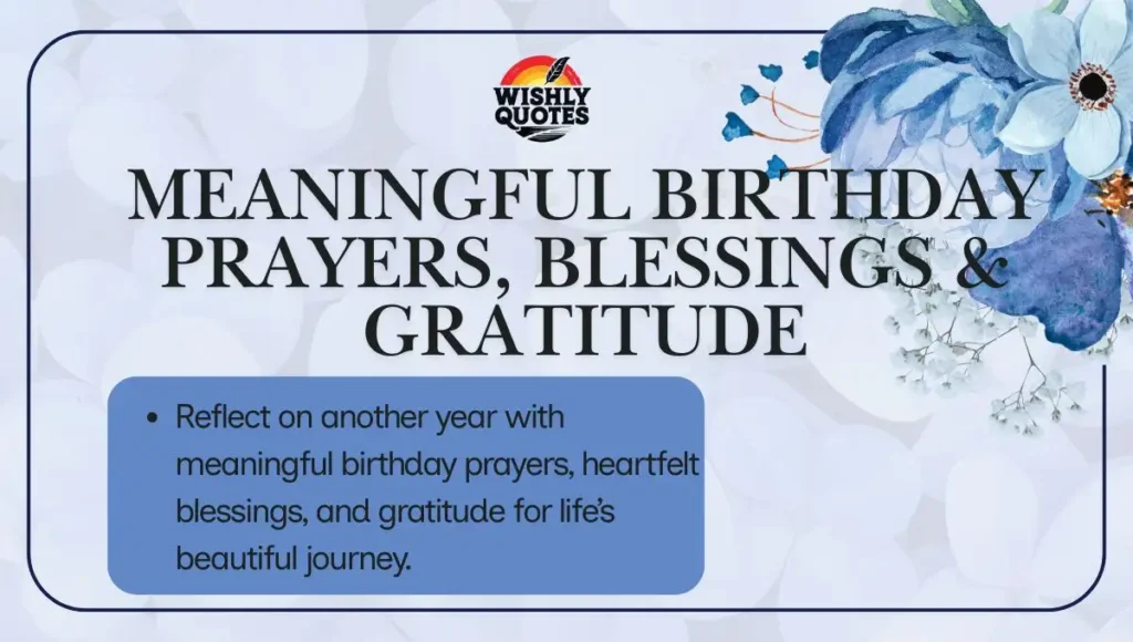Meaningful Birthday Prayers, Blessings & Gratitude