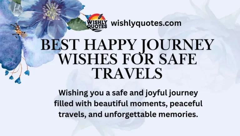 Best Happy Journey Wishes for Safe Travels