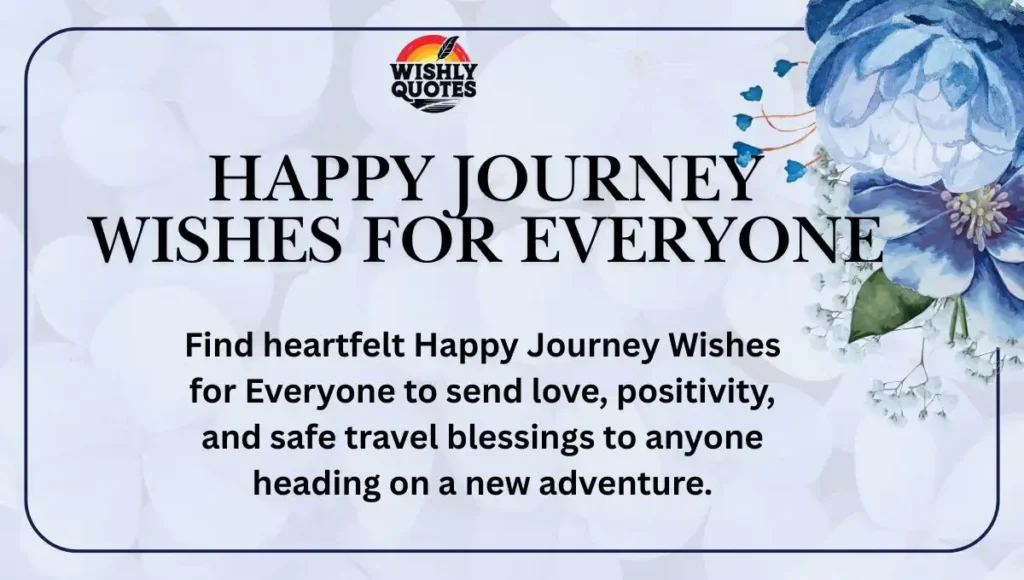 Happy Journey Wishes for Everyone