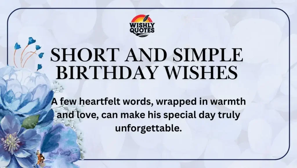 Short and Simple Birthday Wishes