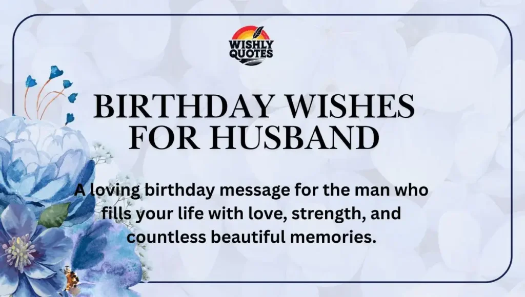 Birthday Wishes for Husband